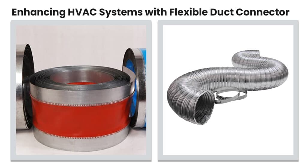 Enhancing HVAC Systems with Flexible Duct Connector - Easyflex