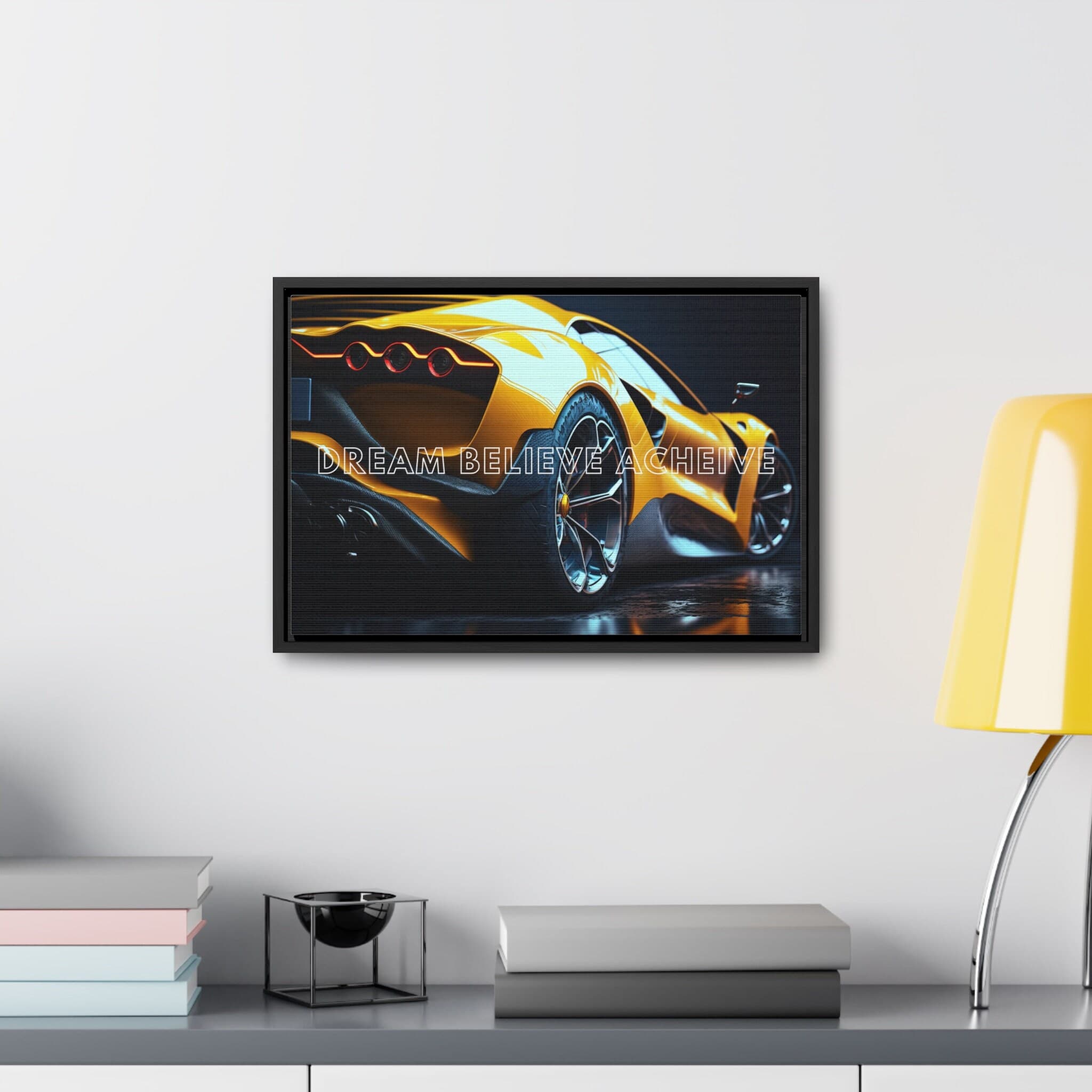 Dream Believe Achieve Motivational Quote Canvas, Supercar Framed Canvas ...