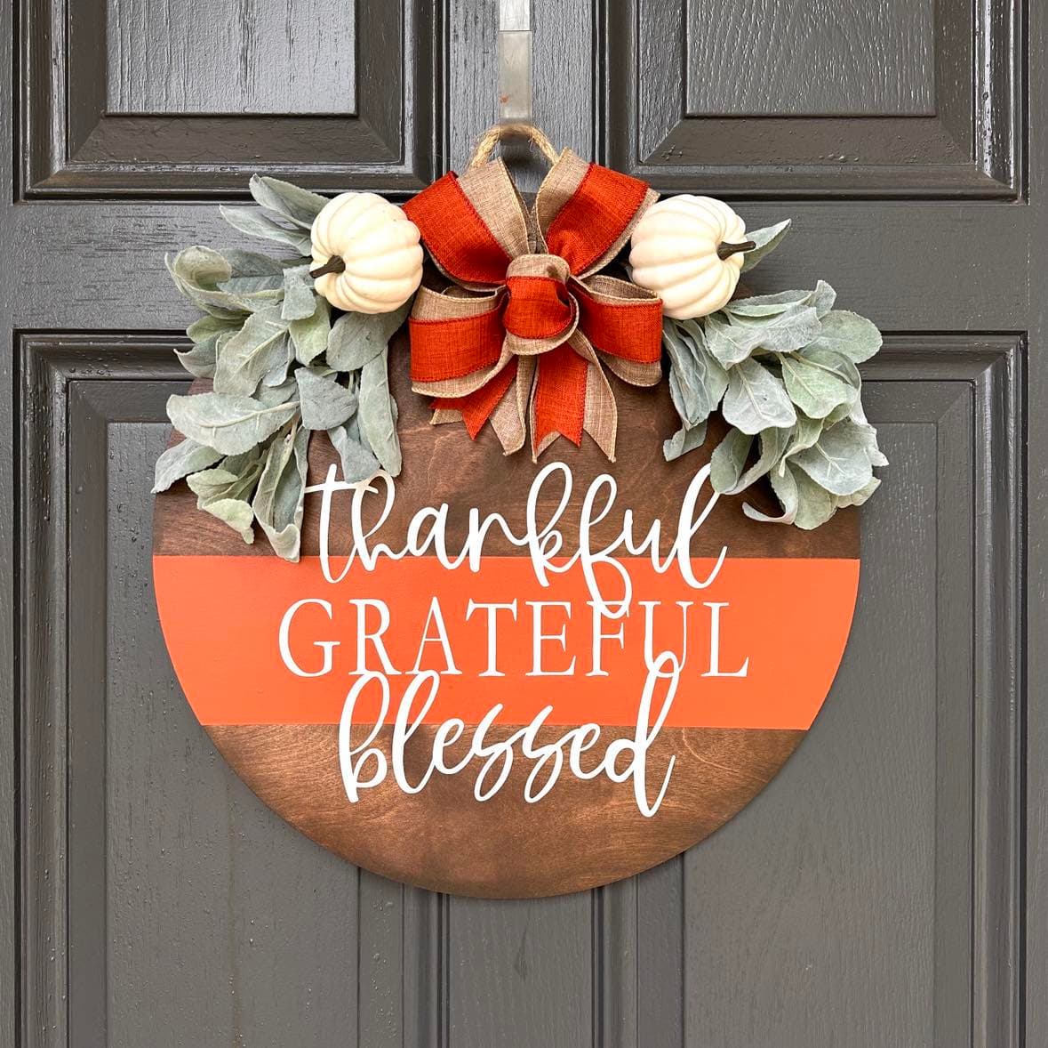 Fall Door Hanger Sign, Thankful Grateful Blessed, Black, Orange or Grey ...