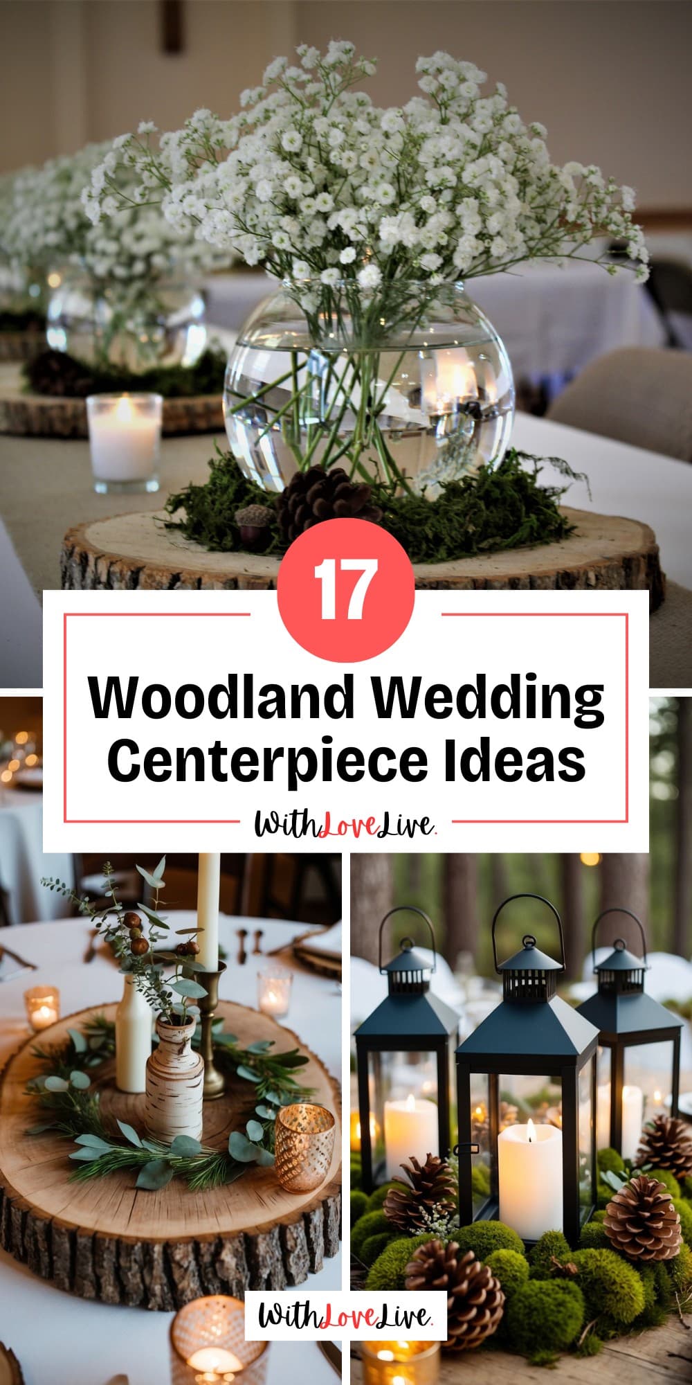17 Woodland Wedding Centerpiece Ideas - WithLoveLive
