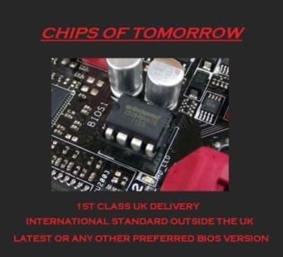 BIOS CHIP - ASUS M5A97 EVO R2.0 / P5QL PRO / P7H55-V / A88X-PRO / P8H67 ...