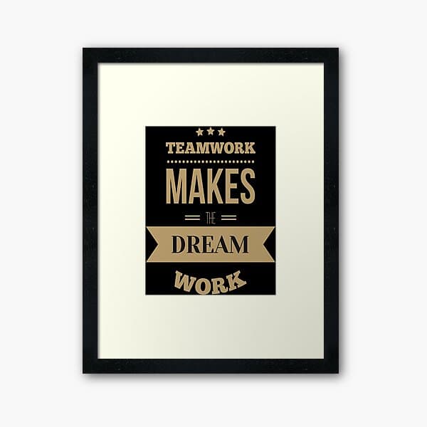 "Teamwork Makes The Dream Work Startup Motivational Inspirational ...